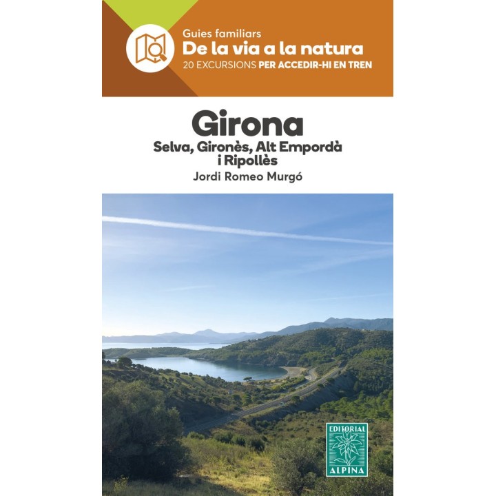 GIRONA DE LA VIA A LA NATURA