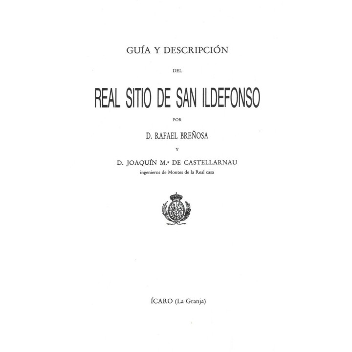 GUIA Y DESCRIPCION DEL REAL SITIO DE SAN ILDEFONSO