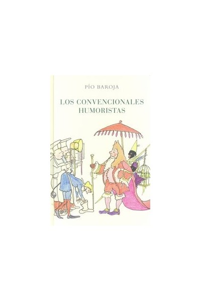 CONVENCIONALES HUMORISTAS, LOS