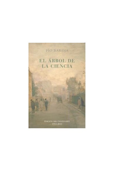 ARBOL DE LA CIENCIA,EL ED.CENTENARIO