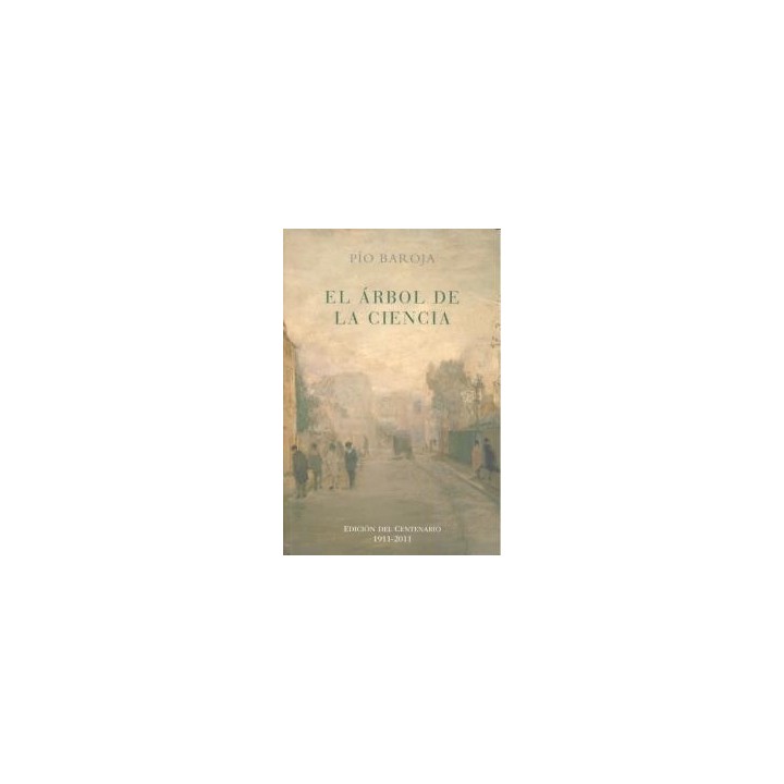 ARBOL DE LA CIENCIA,EL ED.CENTENARIO