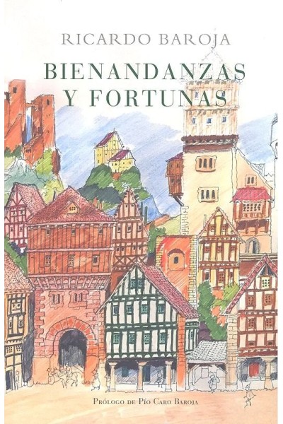 BIENANDANZAS Y FORTUNAS