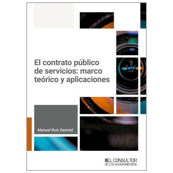EL CONTRATO PUBLICO DE SERVICIOS MARCO TEORICO Y APLICACIONE