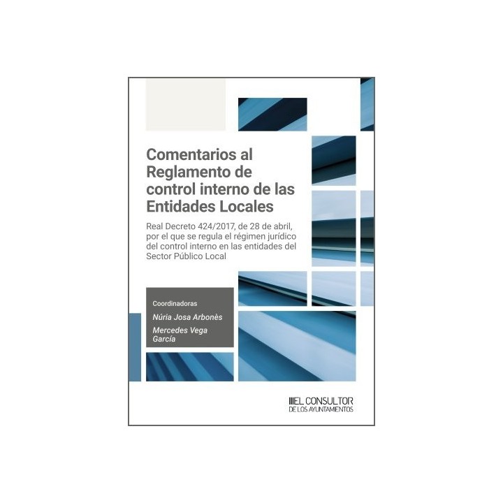 COMENTARIOS AL REGLAMENTO DE CONTROL INTERNO DE LAS ENTIDADE