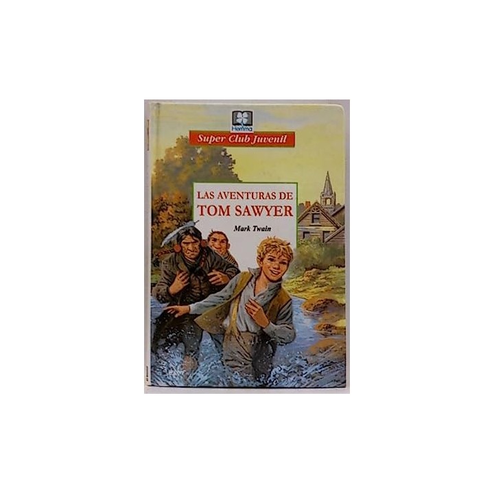 Las aventuras de Tom Sawyer