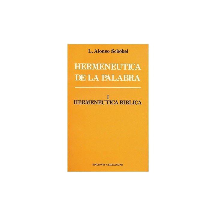 HERMENEUTICA DE LA PALABRA I HERMENAUTICA BIBLICA