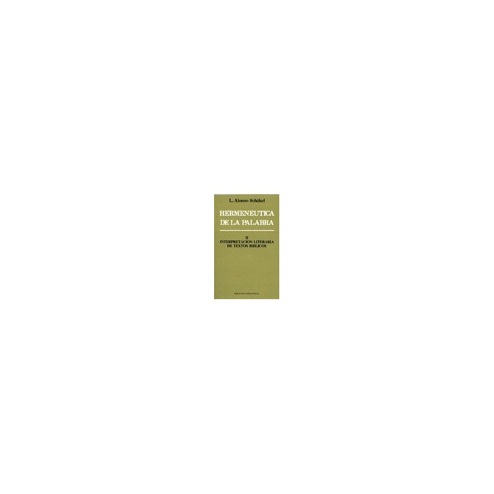 HERMANEUTICA DE LA PALABRA TOMO 2 INTERPRETACION LITERARIA