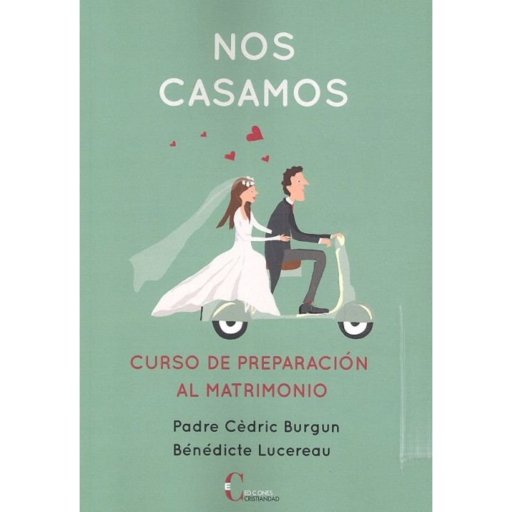 NOS CASAMOS CURSO DE PREPARACION AL MATRIMONIO