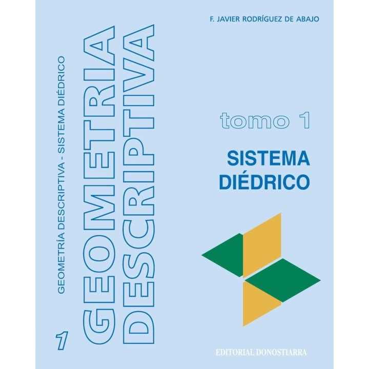 GEOMETRIA DESCRIPTIVA 1 NE SISTEMA DIEDRICO