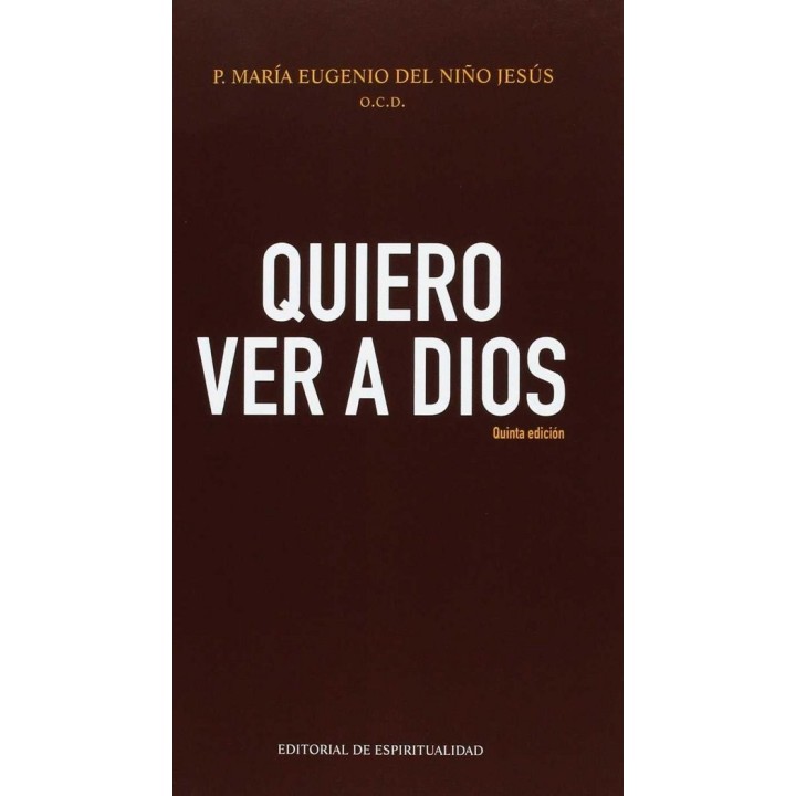 QUIERO VER A DIOS