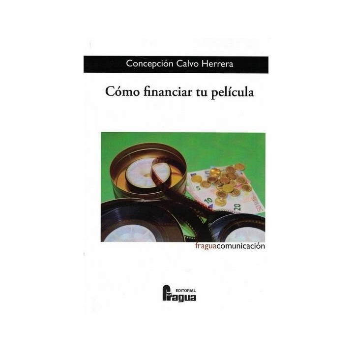 COMO FINANCIAR TU PELICULA