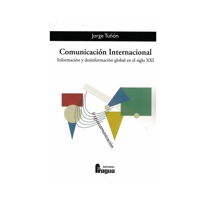 COMUNICACION INTERNACIONAL INFORMACION Y DESINFORMACION GLO