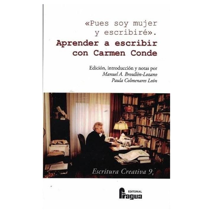 PUES SOY MUJER Y ESCRIBIRE APRENDER A ESCRIBIR CON CARMEN