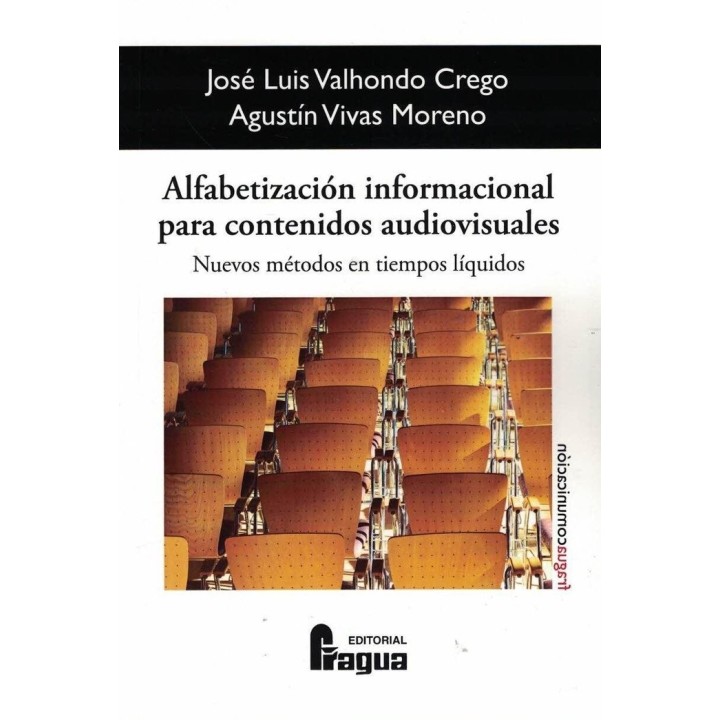 ALFABETIZACION INFORMACIONAL PARA CONTENIDOS AUDIOVISUALES