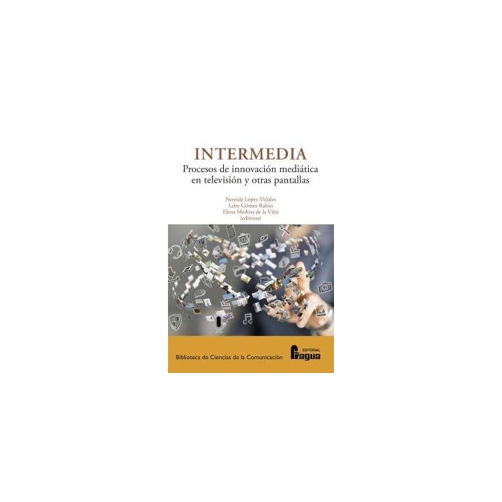 INTERMEDIA PROCESOS E INNOVACION MEDIATICA EN TELEVISION Y