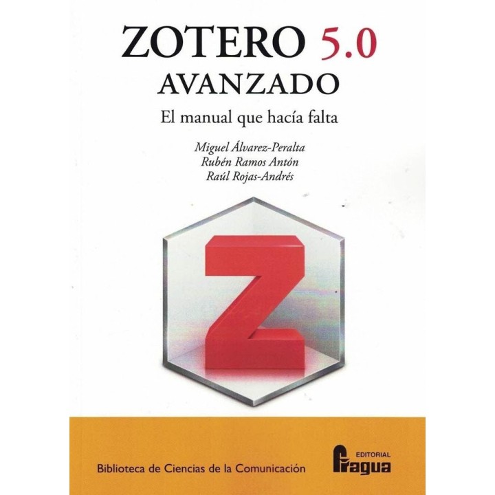 ZOTERO 5.0 AVANZADO EL MANUAL QUE HACIA FALTA