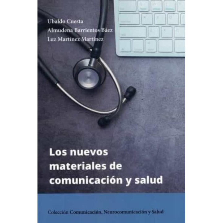 NUEVOS MATERIALES DE COMUNICACION Y SALUD,LOS