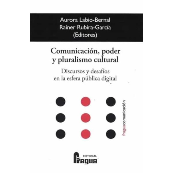 COMUNICACION PODER Y PLURALISMO CULTURAL DISCURSO Y DESAFIO