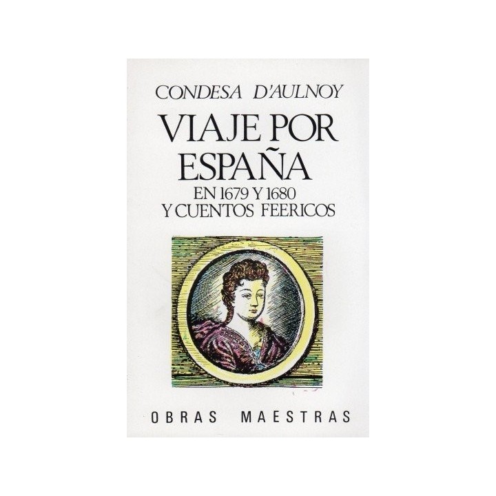 VIAJE POR ESPAÑA 1679 CUENTOS 2 VOL.