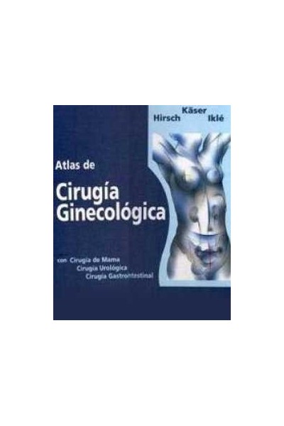 ATLAS DE CIRUGIA GINECOLOGICA