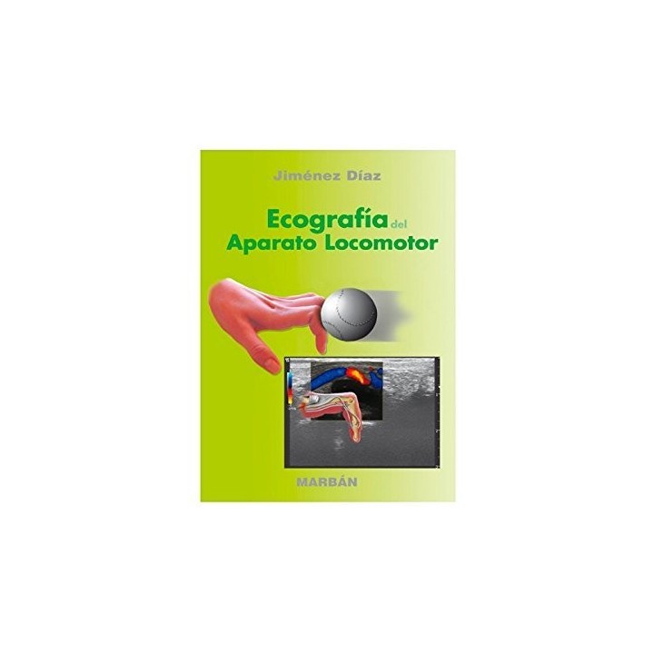 ECOGRAFIA DEL APARATO LOCOMOTOR