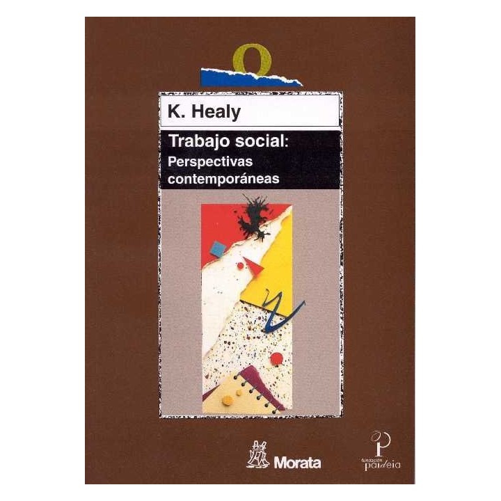 TRABAJO SOCIAL PERSPECTIVAS CONTEMPORANEAS
