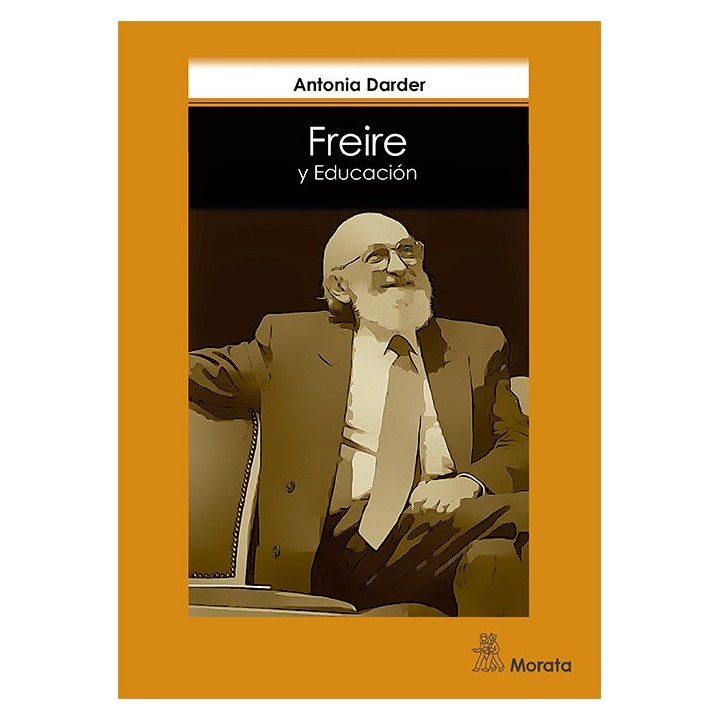 FREIRE Y EDUCACION