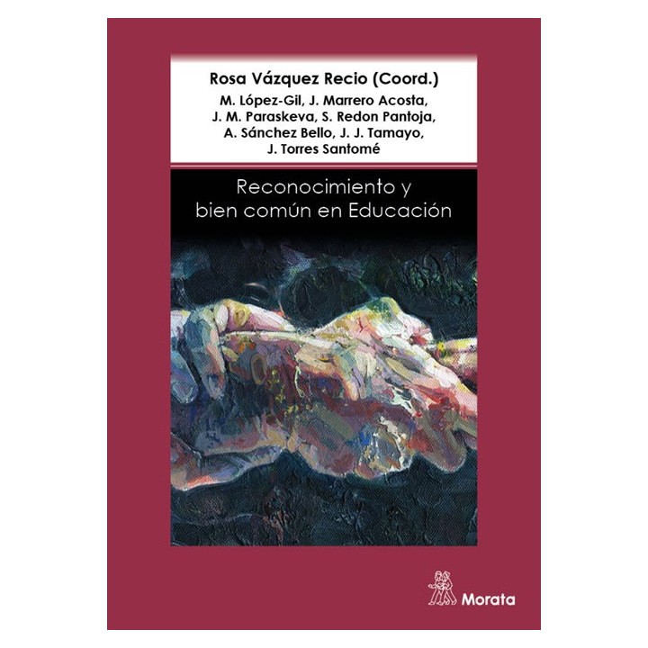RECONOCIMIENTO Y BIEN COMUN EN EDUCACION