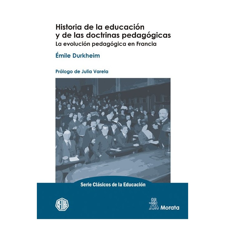 HISTORIA DE LA EDUCACION Y DE LAS DOCTRINAS PEDAGOGICAS. LA
