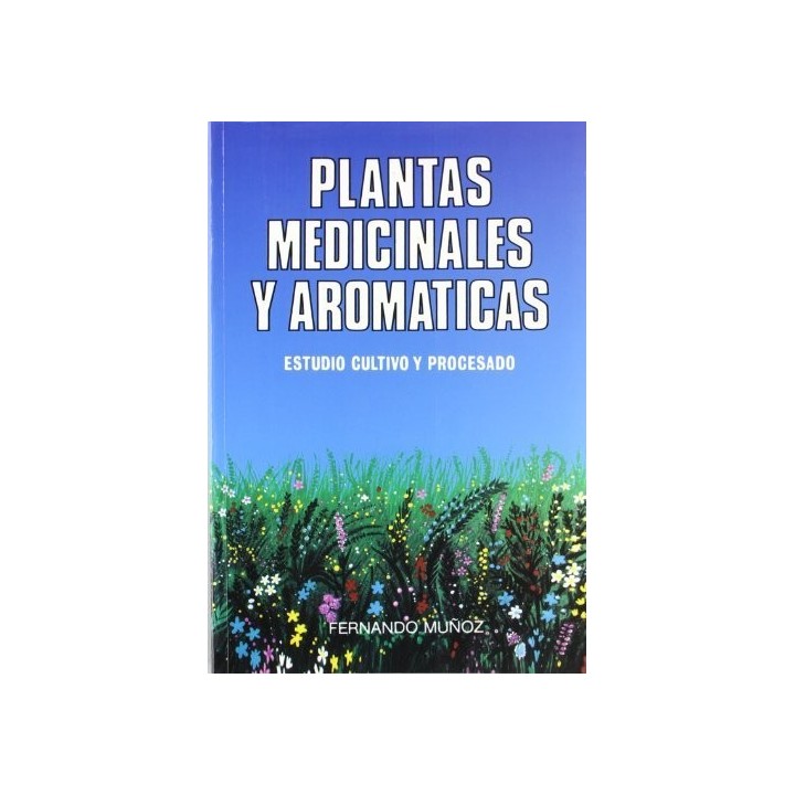 PLANTAS MEDICINALES Y AROMATICAS
