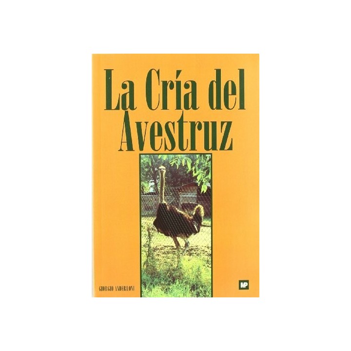 CRIA DEL AVESTRUZ, LA