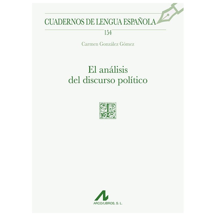 EL ANALISIS DEL DISCURSO POLITICO