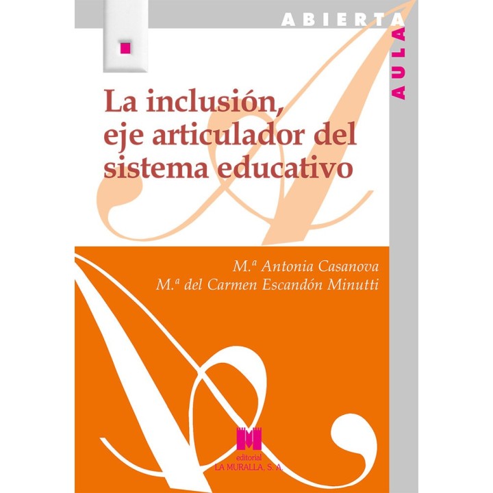 LA INCLUSION EJE ARTICULADOR DEL SISTEMA EDUCATIVO