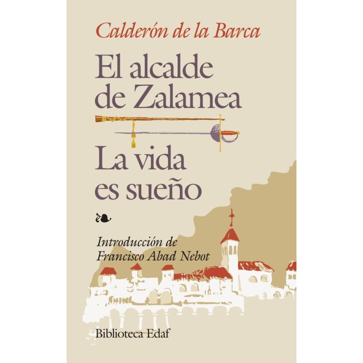 ALCALDE DE ZALAMEA/VIDA ES SUEÑO