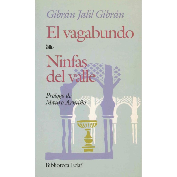 VAGABUNDO,EL NINFAS DEL VALLE