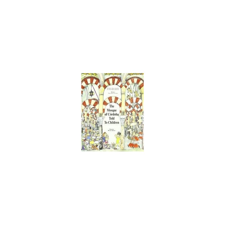 MOSCHE OF CORDOBA TOLD TO CHILDREN (INGLES)