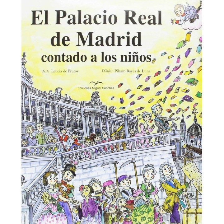 PALACIO REAL DE MADRID CONTADO A LOS NIÑOS,EL