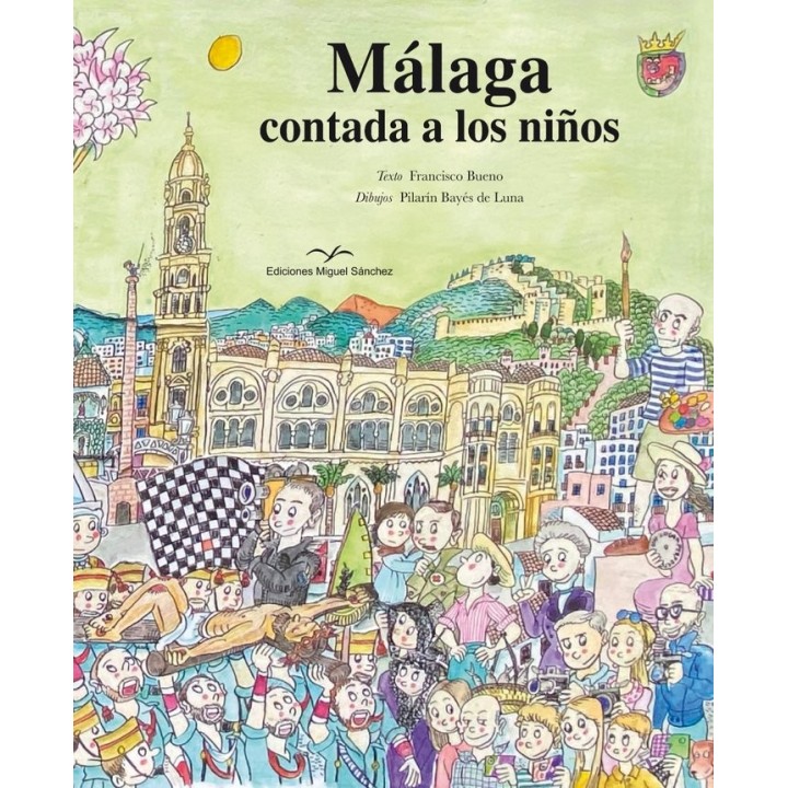 MALAGA CONTADA A LOS NIÑOS