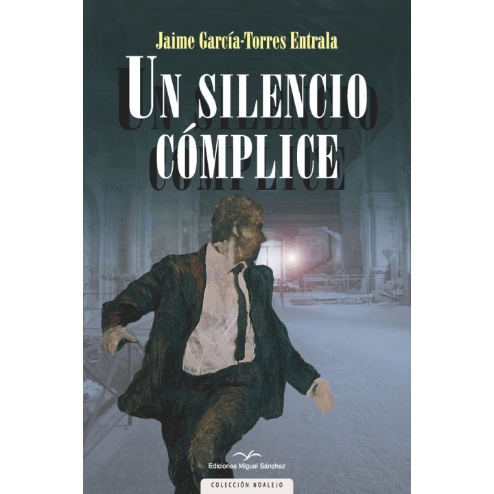 UN SILENCIO COMPLICE