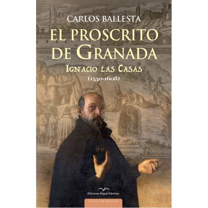 EL PROSCRITO DE GRANADA