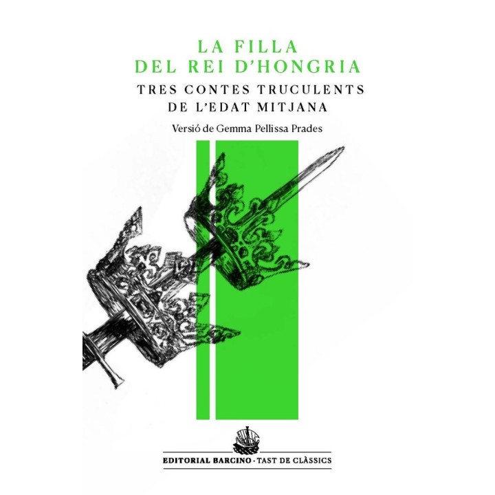 LA FILLA DEL REI DHONGRIA I ALTRES CONTES