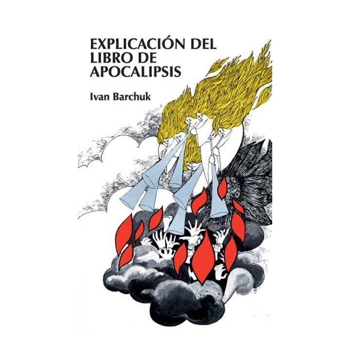 EXPLICACION DEL LIBRO DE APOCALIPSIS