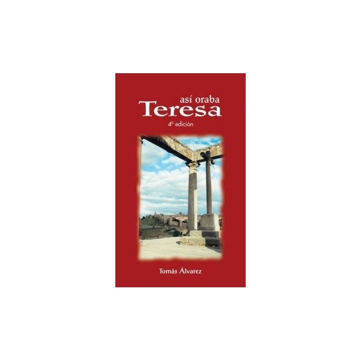 ASI ORABA TERESA DE JESUS