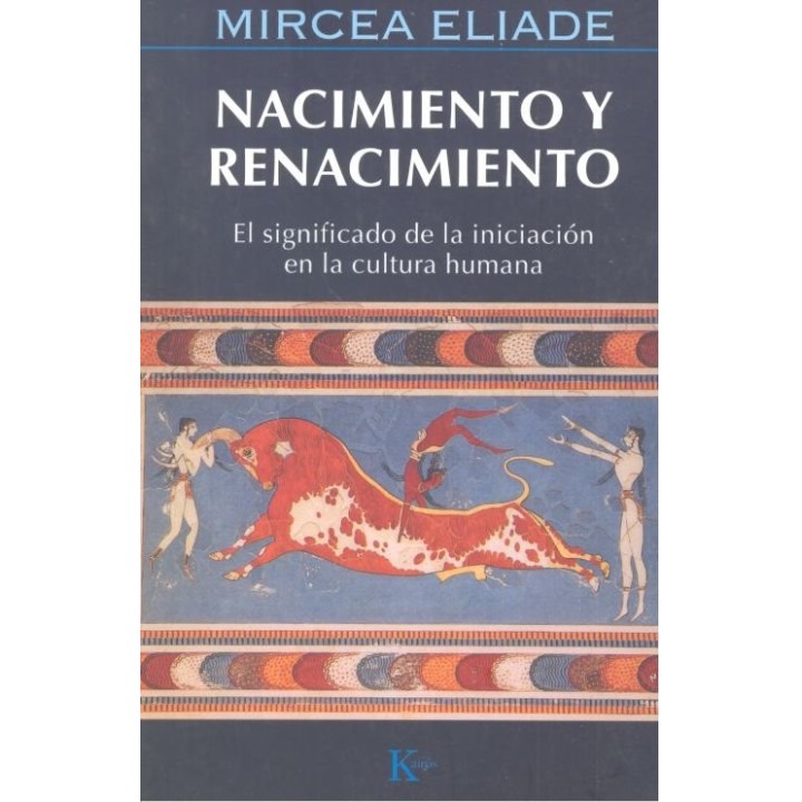 NACIMIENTO Y RENACIMIENTO