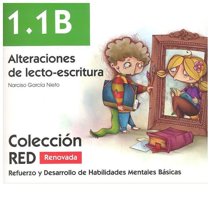 ALTERACIONES DE LA LECTOESCRITURA 1.1.B