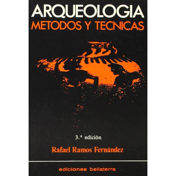 ARQUEOLOGIA METODOS Y TECNICAS