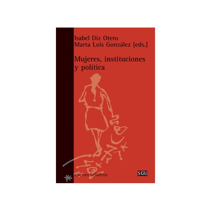 MUJERES INSTITUCIONES Y POLITICA