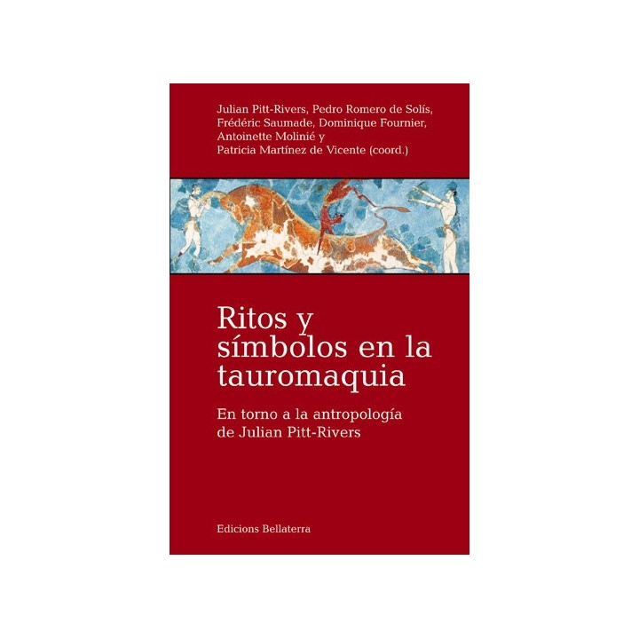 RITOS Y SIMBOLOS EN LA TAUROMAQUIA