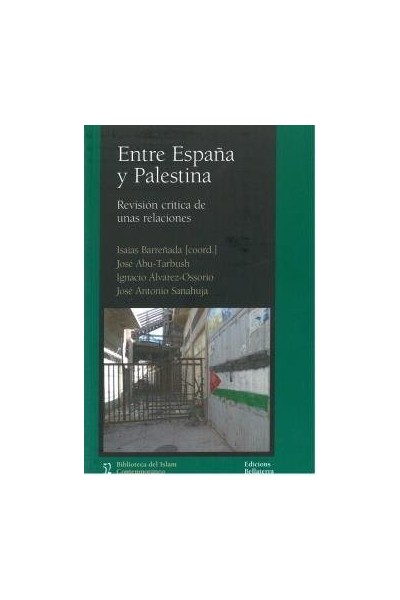 ENTRE ESPAÑA Y PALESTINA
