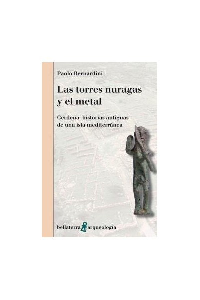 TORRES NURAGAS Y EL METAL,LAS